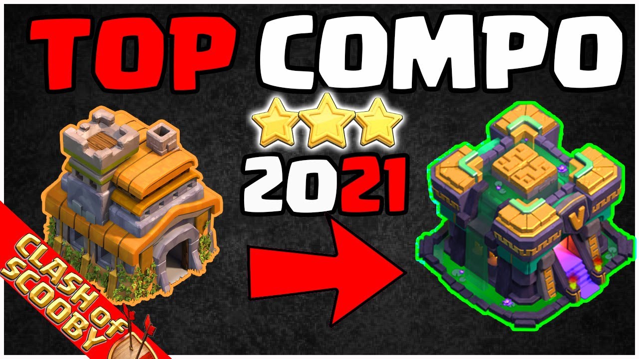 TOP COMPO LIGUE DE CLAN HDV 7, 8, 9, 10, 11, 12, 13, 14 2021 | COMPO NO-FAIL 🤗 | Clash of Clan fr 🇫🇷