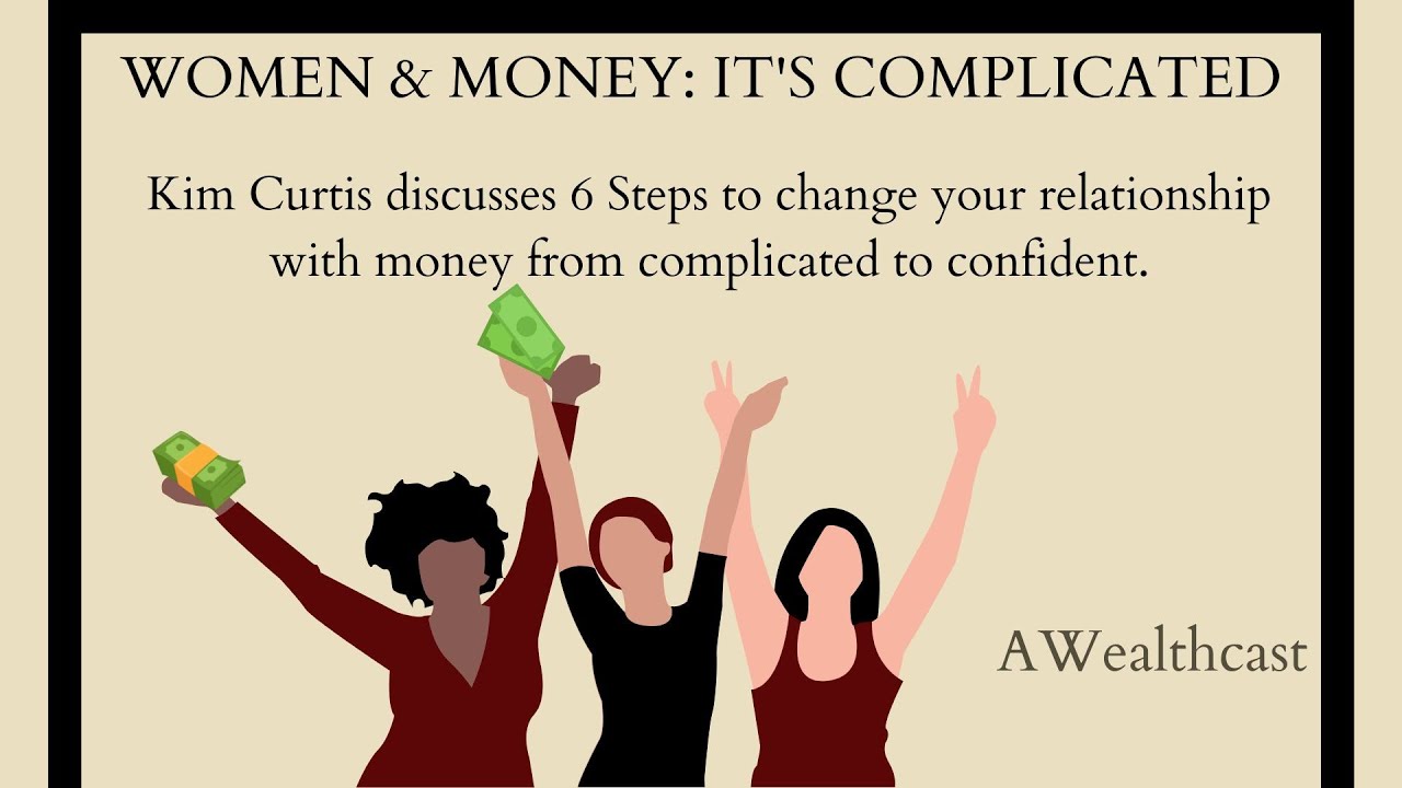 Women & Money - It's Complicated