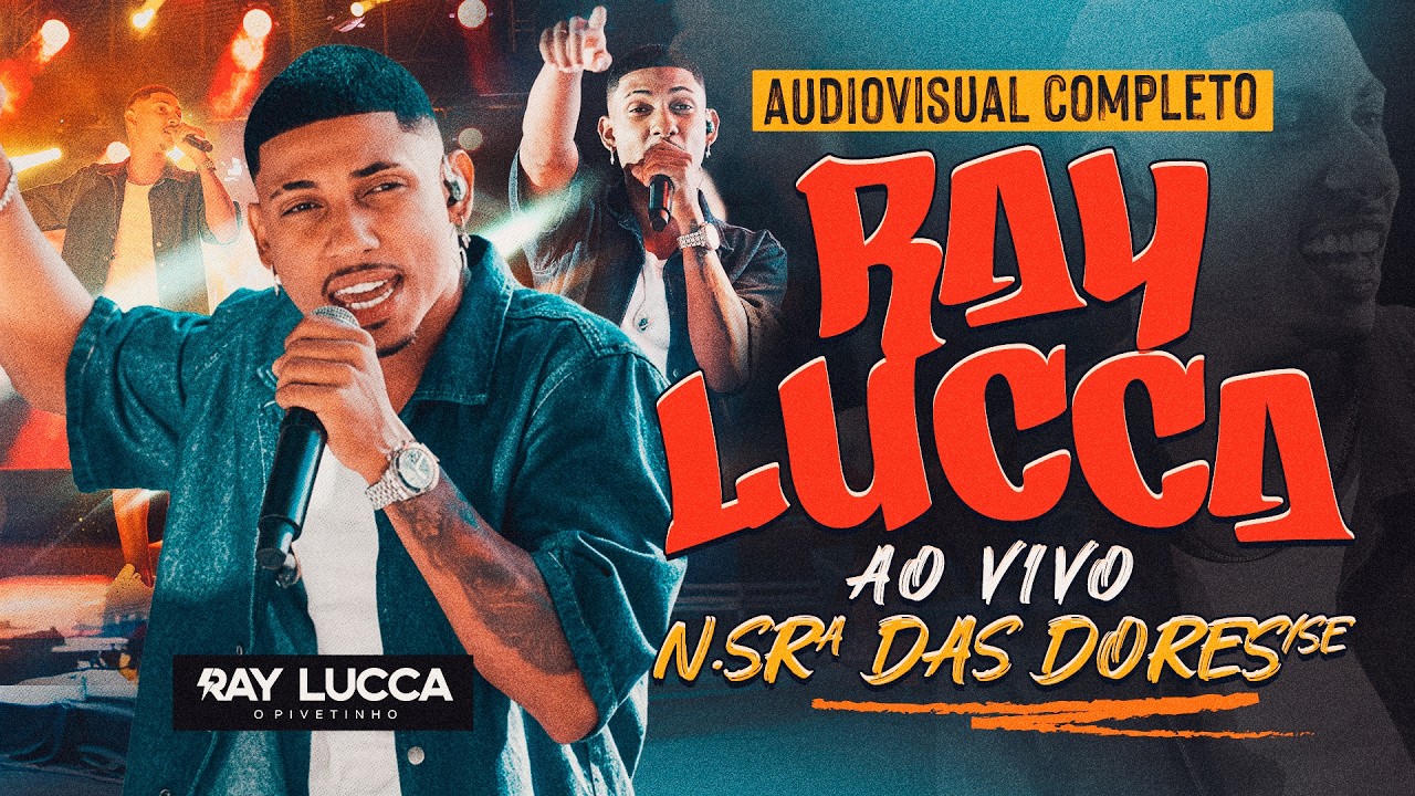 Ray Lucca - N.Sra Das Dores/SE (COMPLETO)