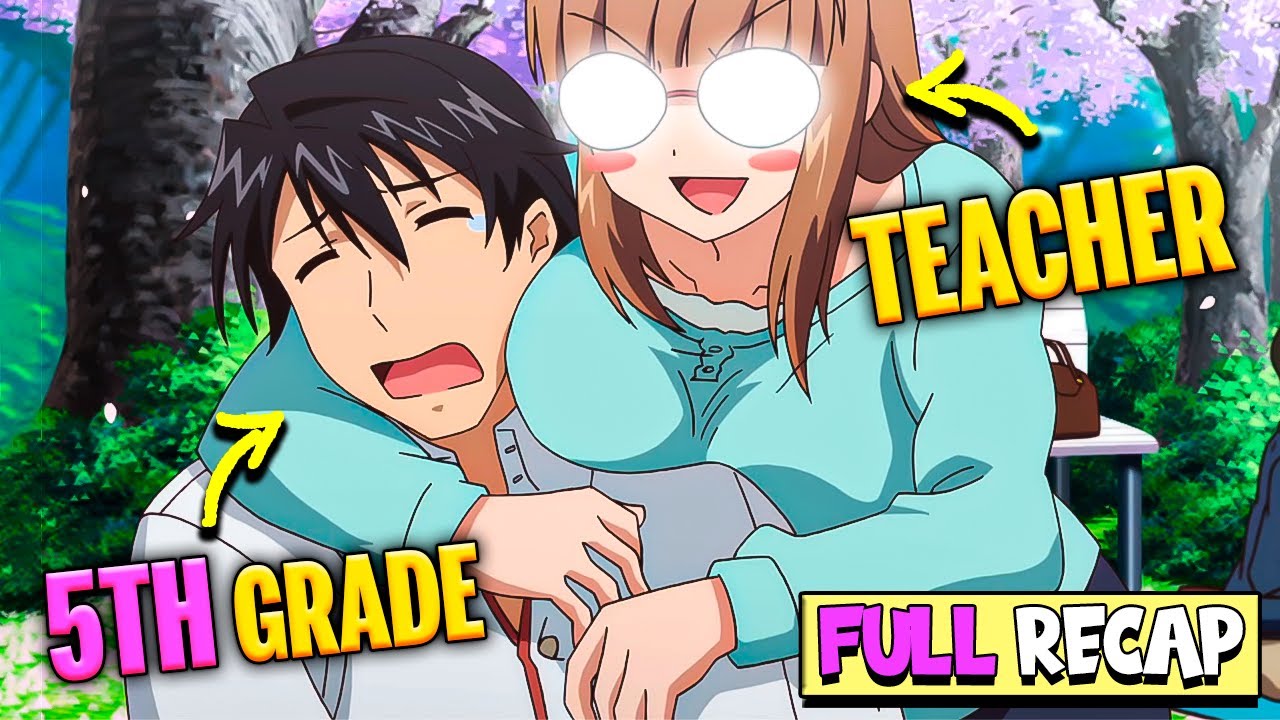 🌳An Elementary School Boy Looks Like An Adult and His teacher is very Affectionate Full Recap