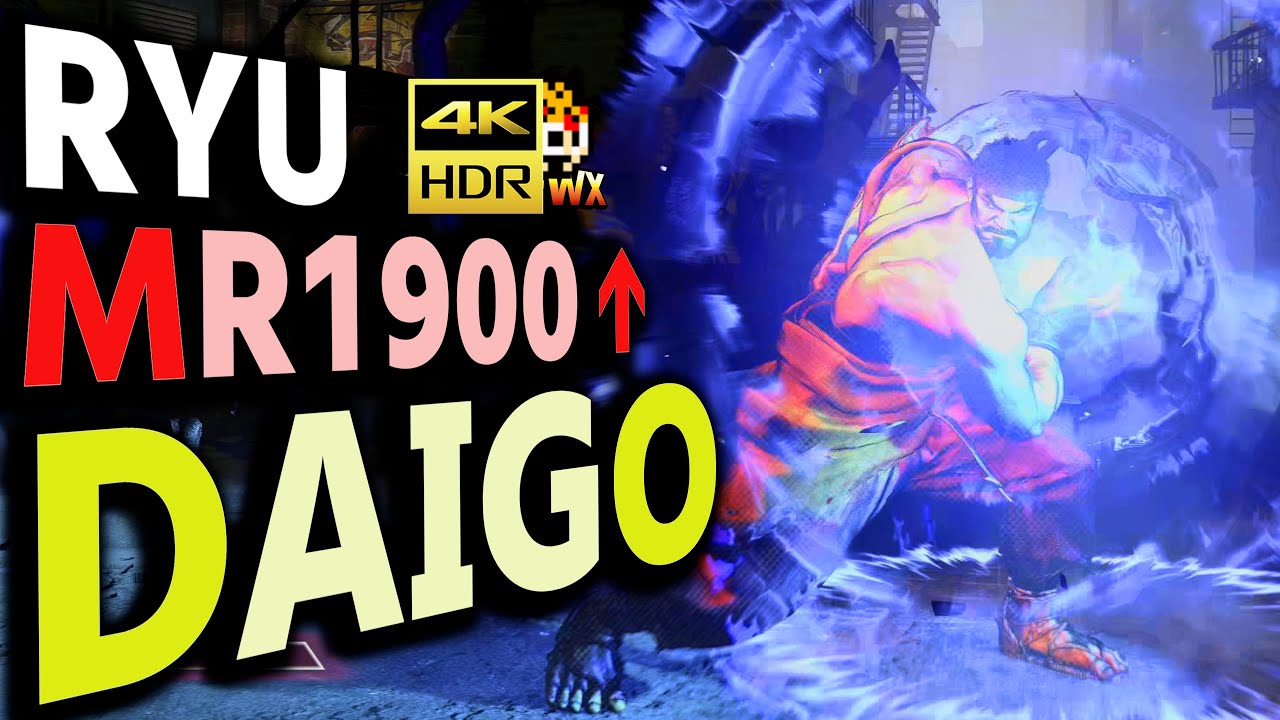 SF6: Daigo  Ryu MR1900 over  VS JP | sf6 4K Street Fighter 6