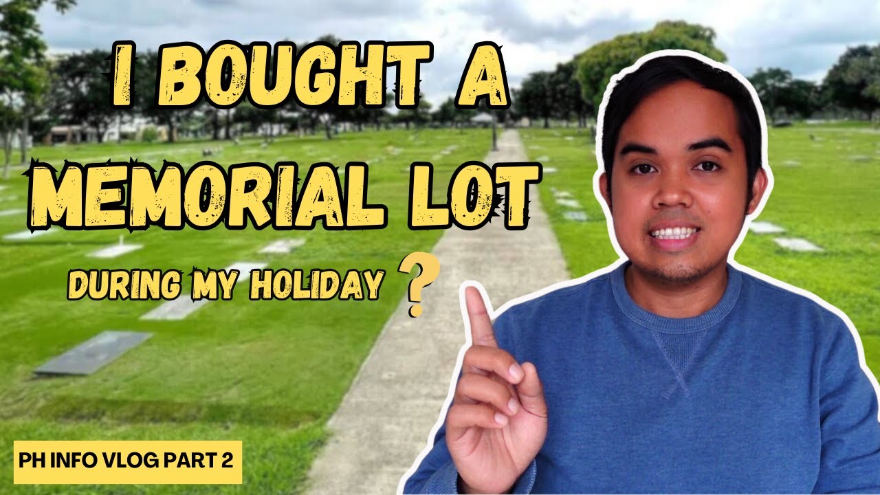 Buying a Cemetery Lot & other Transactions during my Holiday | PH Info Vlog Part 2