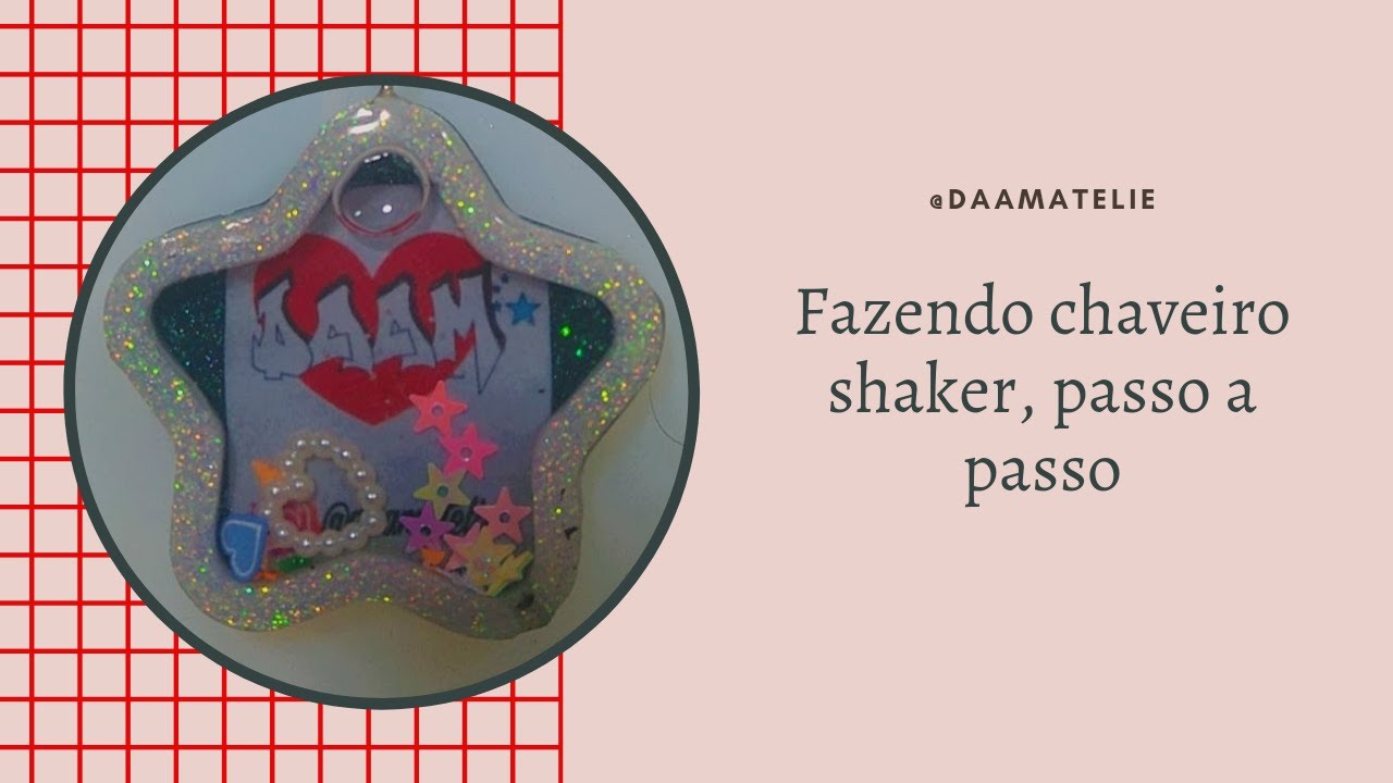 como fazer chaveiro shaker passo a passo.