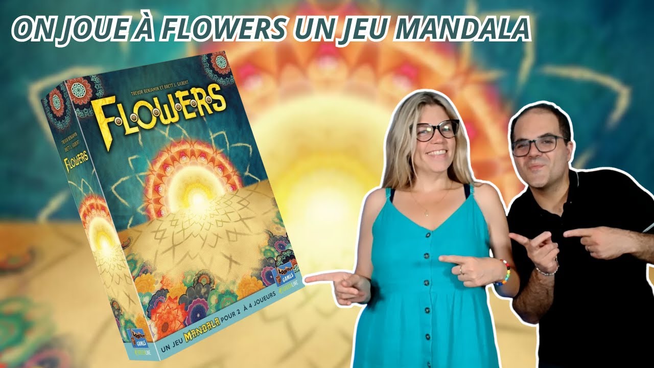 { Règles Et Partie } ON JOUE À FLOWERS UN JEU MANDALA | Jeu De Société | Lookout Games