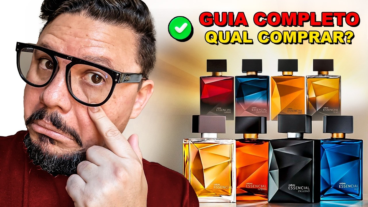 ESSENCIAL MASCULINO NATURA | Qual comprar? Qual é melhor? Lembram Importados? [GUIA COMPLETO]