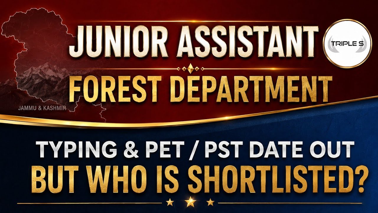 Junior Assistant & Forest Department Typing Test & PET/PST Date Out - But WHO IS SHORTLISTED?