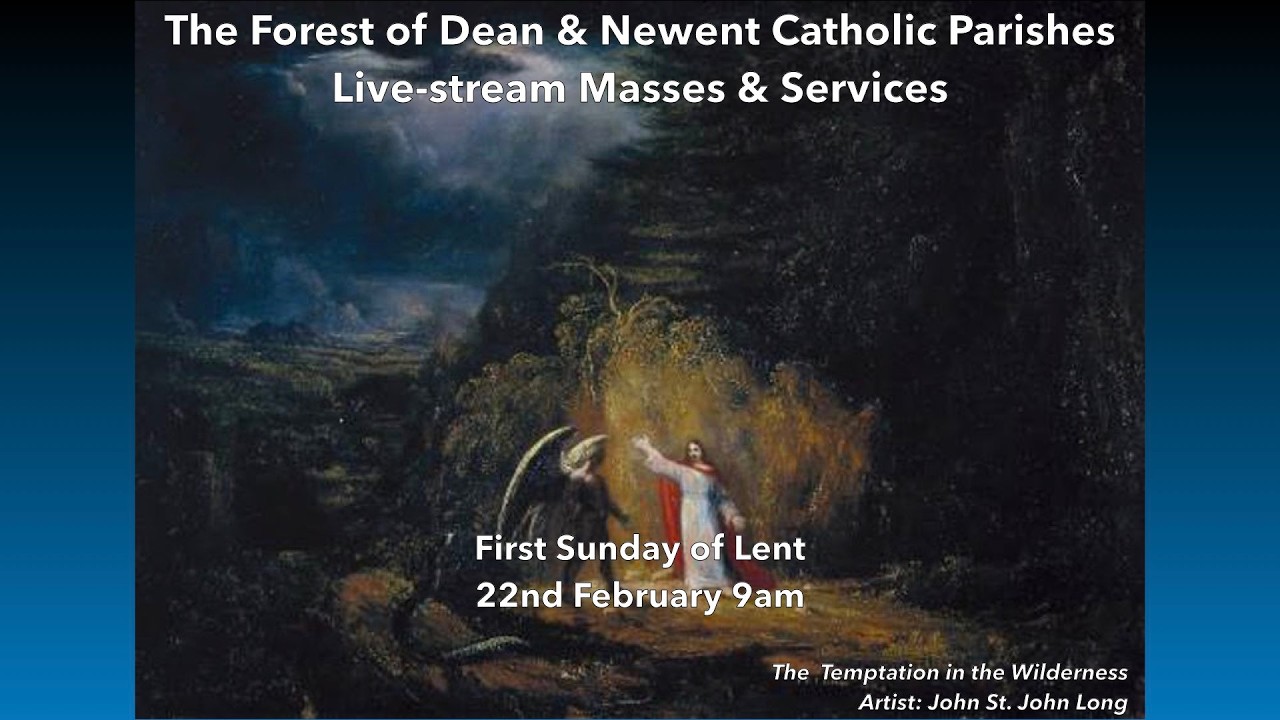 Mass - First Sunday of Lent 9am