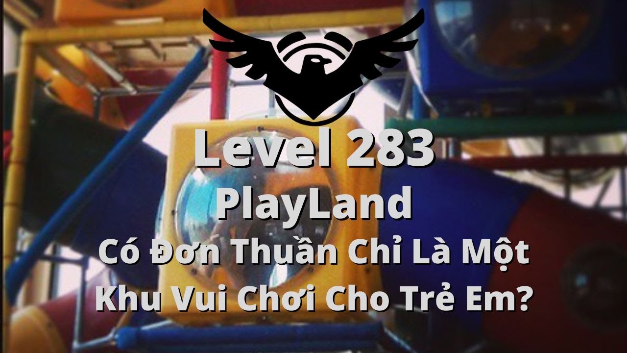 Level 283: PlayLand, Liệu Nơi Này Chỉ Là Một Khu Vui Chơi Cho Trẻ Em? | Andre Backrooms