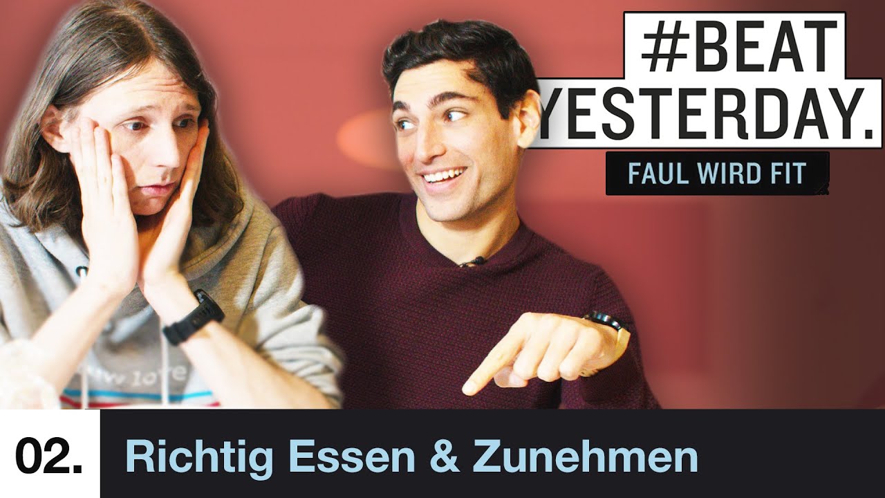 3 mal am Tag essen - Valentin braucht Routine | #BeatYesterday Faul wird Fit #02