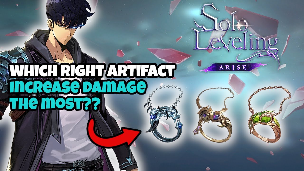 Solo Leveling Arise: Which Right Artifact Increase the Damage the Most??