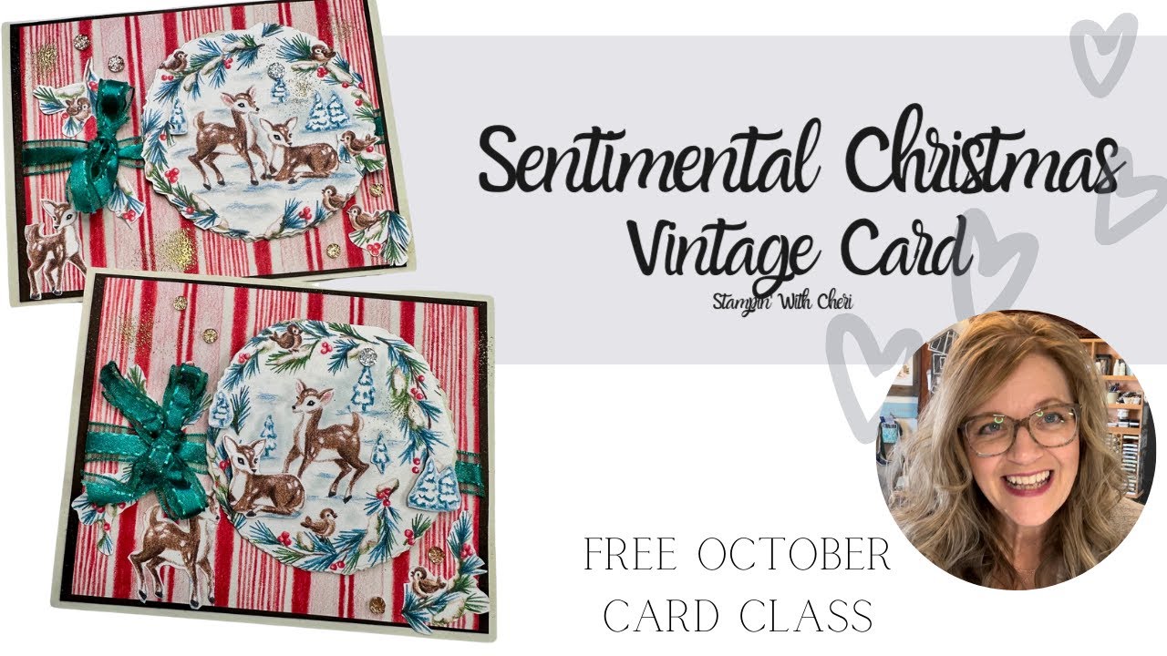Vintage Style Card Stampin Up Sentimental Christmas FREE Online Class
