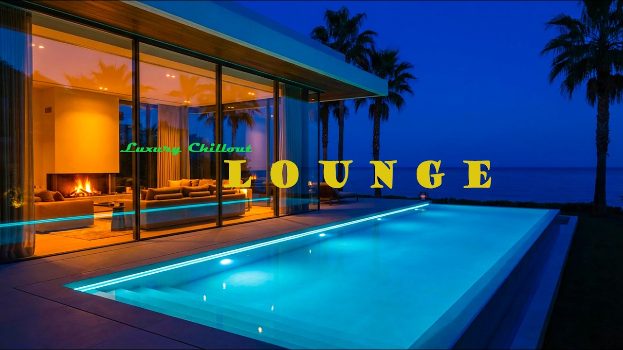 Lounge Chill Music | Elegant Chillout Lounge And Tropical Chillout Evening Vibes