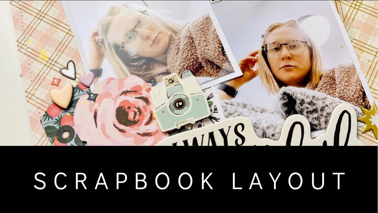 Maggie Holmes Scrapbook Layout