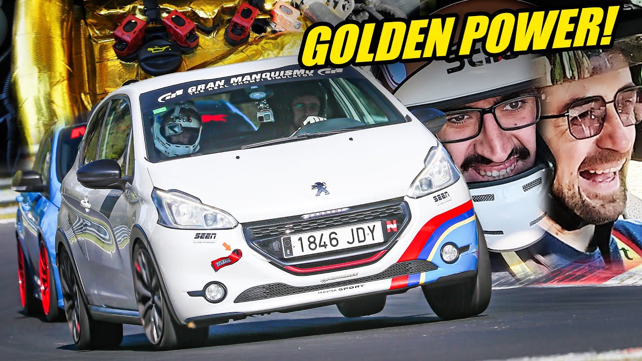 HILARIOUS Peugeot 208 GTI with Golden Engine! // Nürburgring