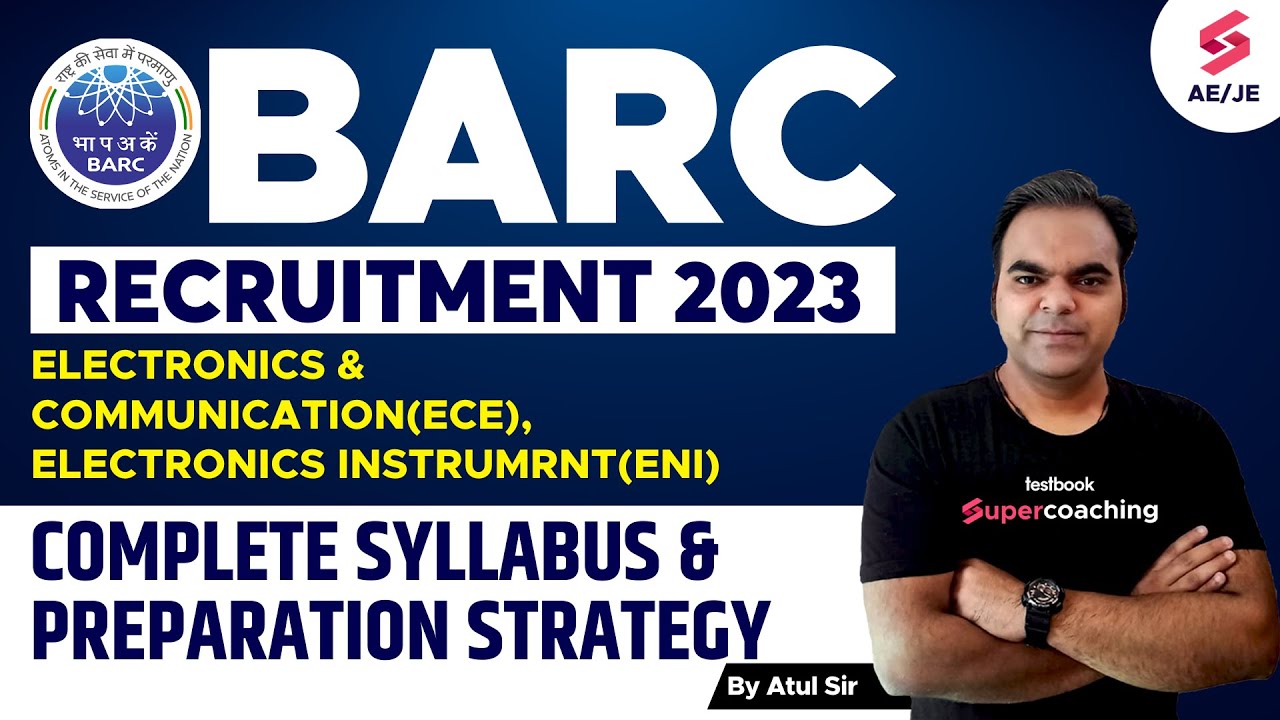 BARC SYLLABUS 2023 | BARC ECE/ENI SYLLABUS 2023 | BARC RECRUITMENT 2023 SYLLABUS | BARC DAE 2023