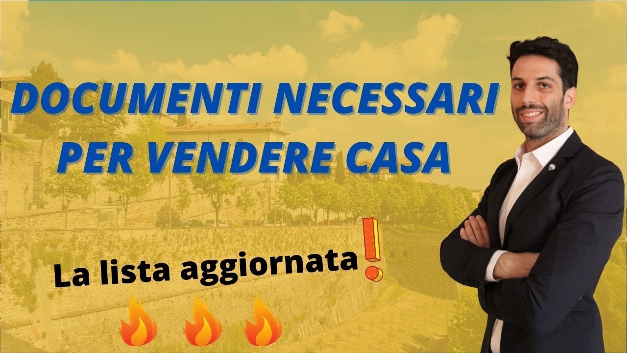 Documenti per vendere casa