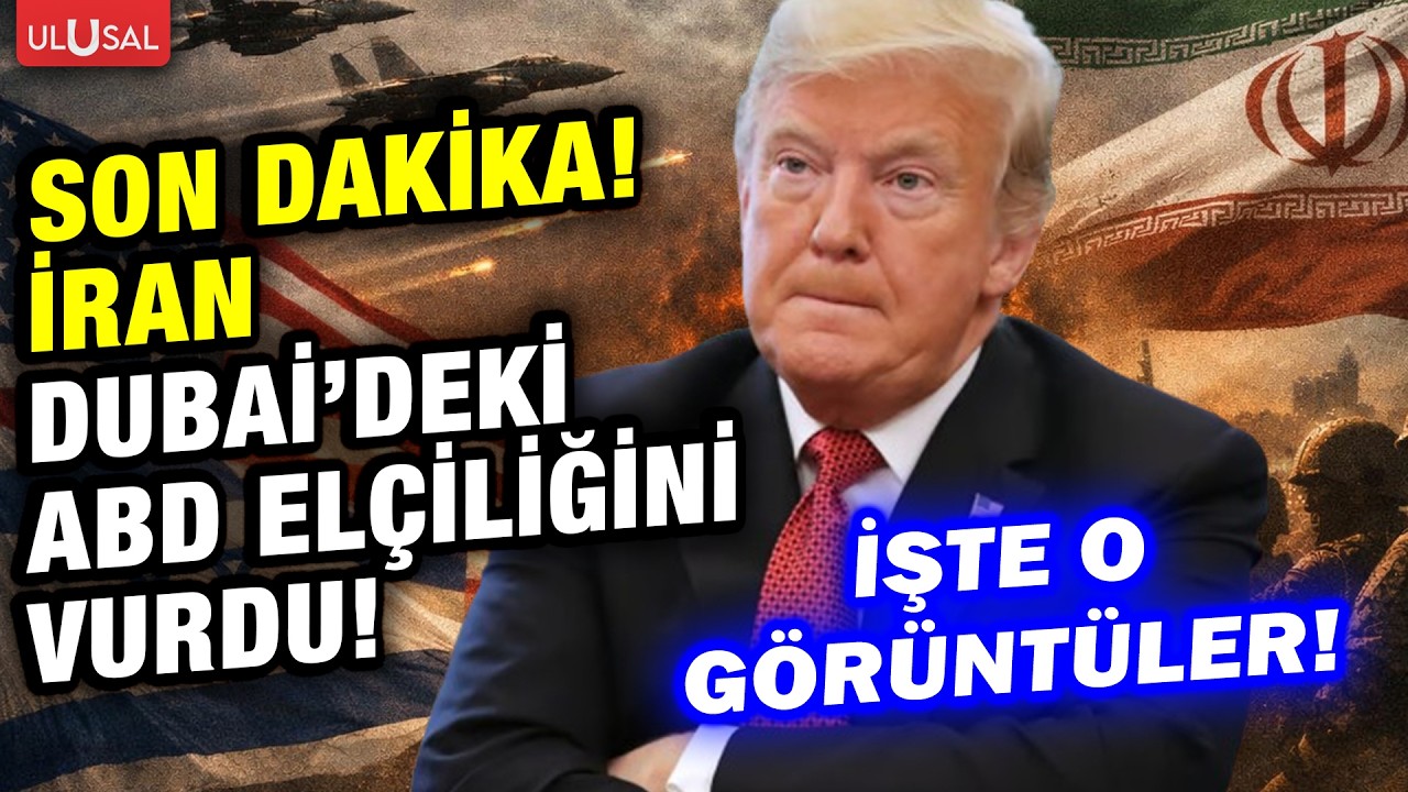 SON DAKİKA! İran Dubai'deki ABD konsolosluğunu vurdu!