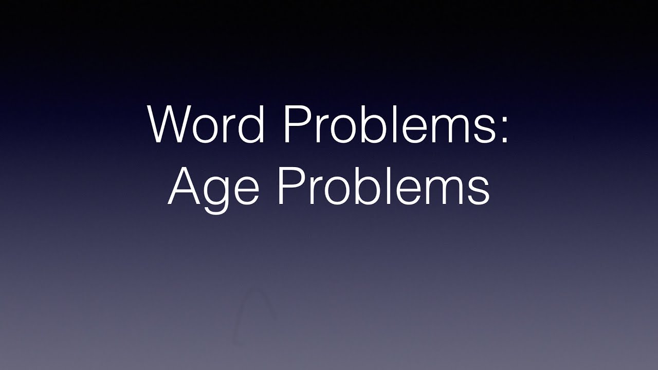Word Problems Age Problems: (Tagalog Math) Civil Service Exam