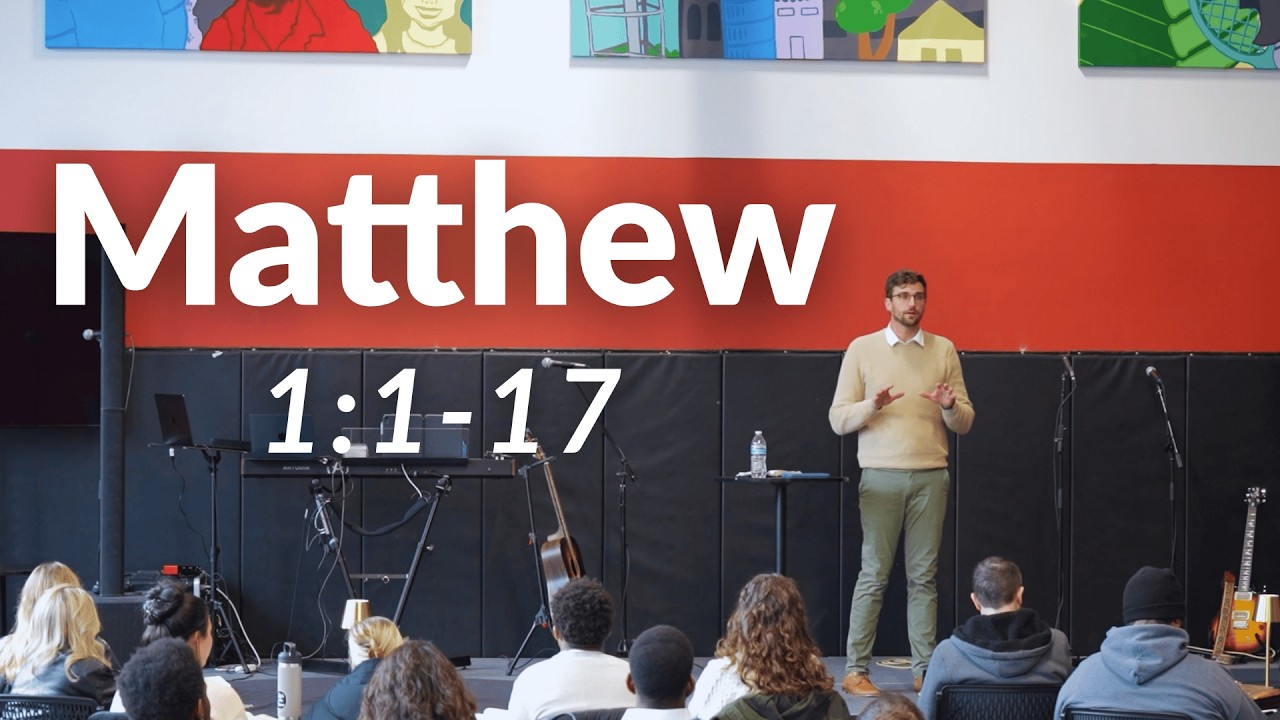 Matthew 1:1-17 | Ryan Pierce | Mazevo Church
