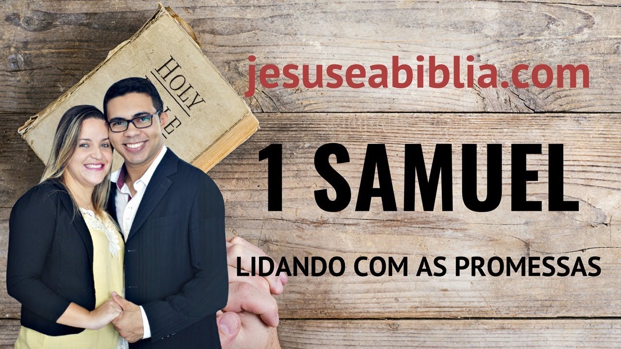 1 Samuel 17 Estudo: Davi Derrota Golias (Bíblia Explicada)
