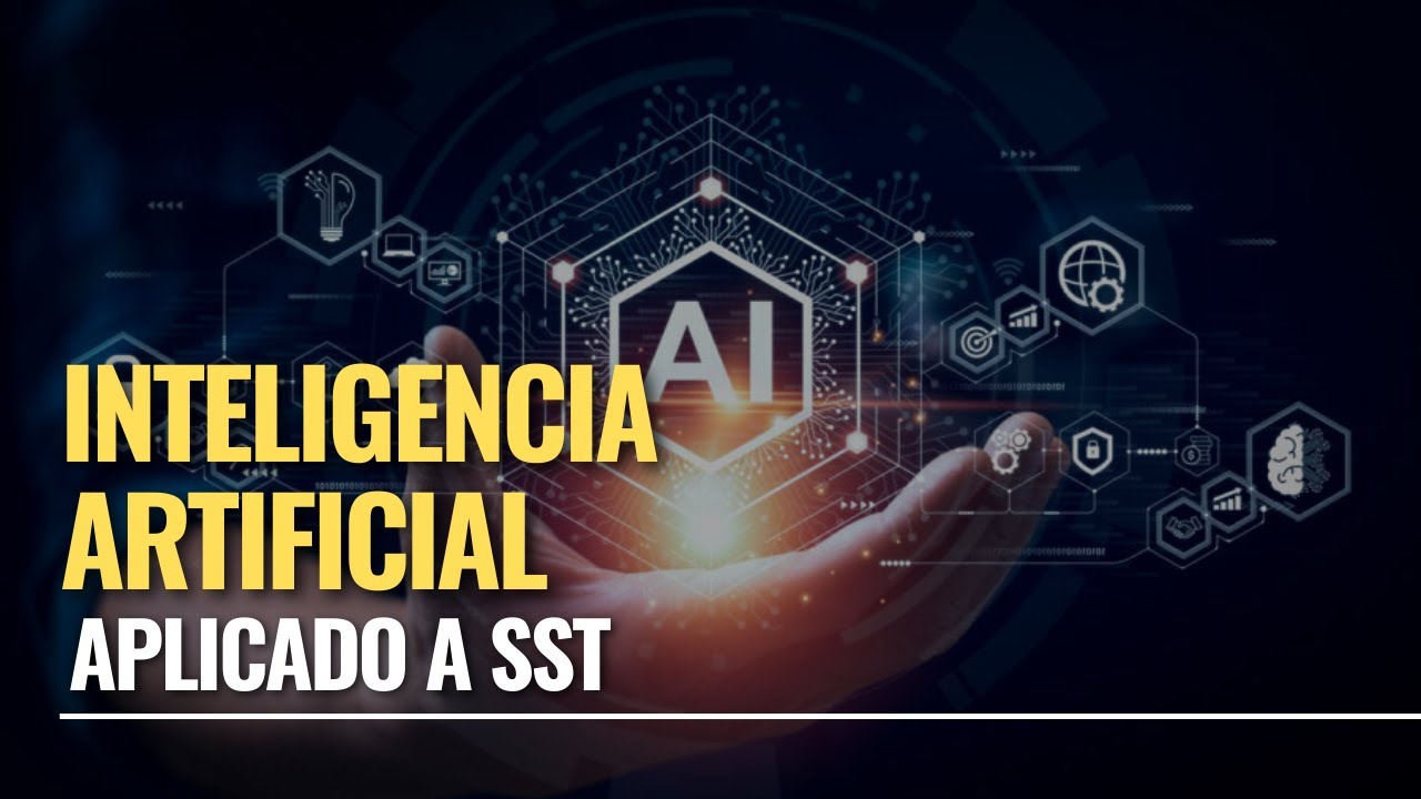 INTELIGENCIA ARTIFICIAL APLICADO A SST