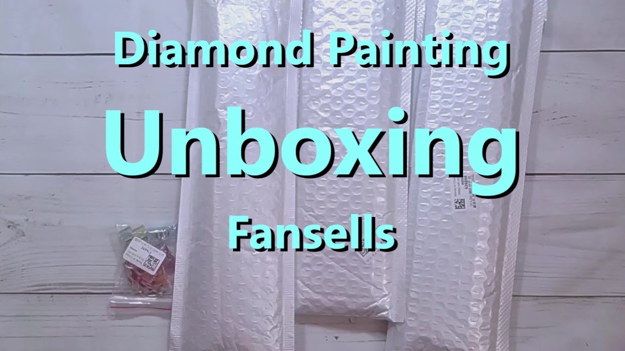 Diamond Painting Unboxing - Fansells