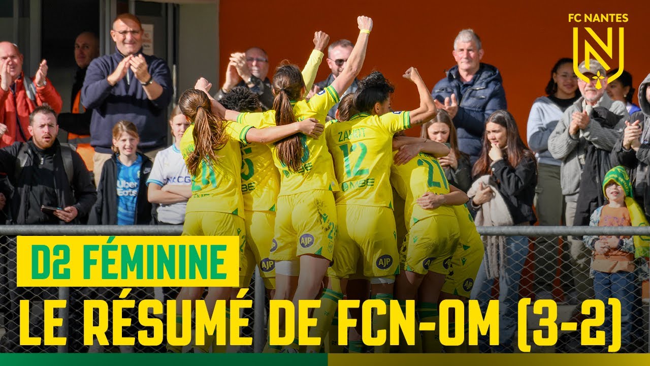 D2 Féminine : le résumé de FC Nantes - OM (3-2)