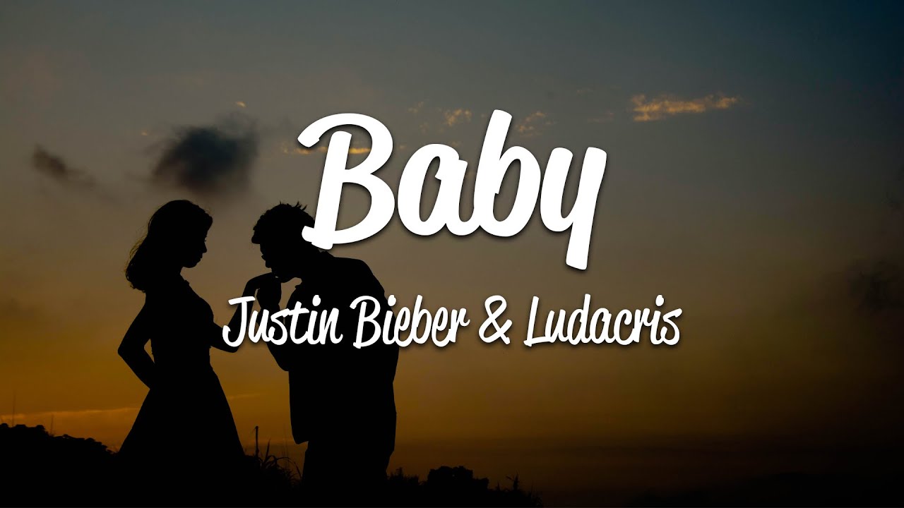 Justin Bieber - Baby (Lyrics) ft. Ludacris