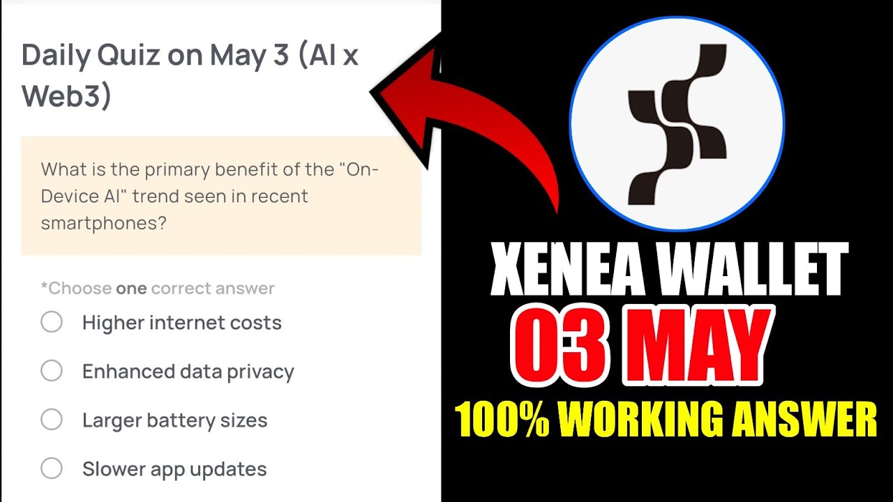 Xenea Wallet Quiz Answer 03 MAY | Xenea Wallet Quiz 03 MAY | Xenea Wallet Voucher Code Today