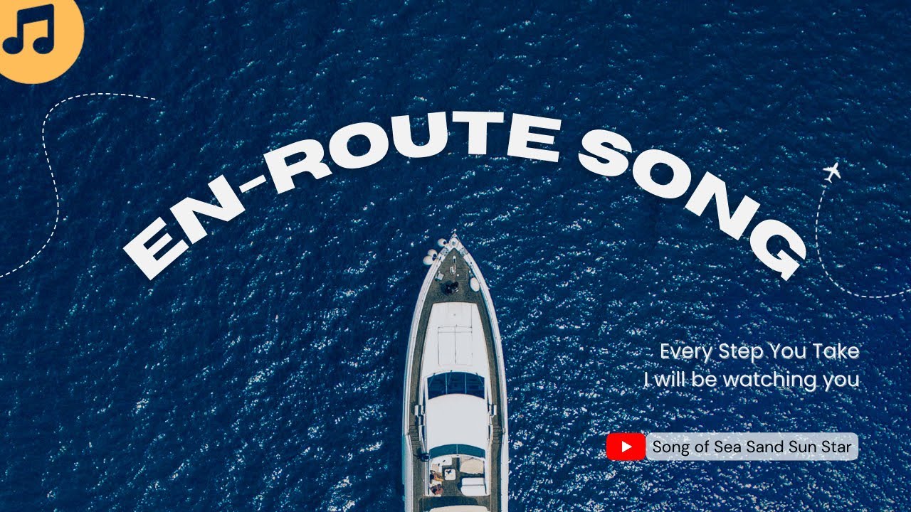 En-Route Song • Oceanic Chillout for Safe Travels | การเดินทางบนผืนน้ำ