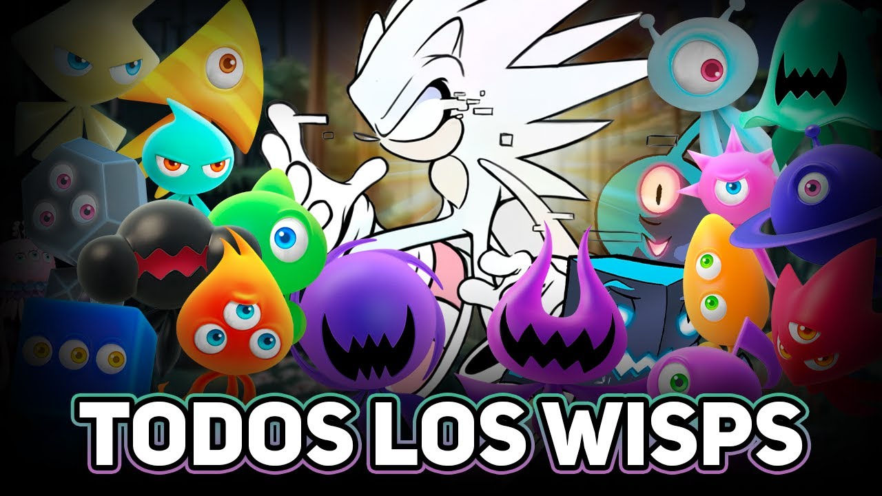 ¡TODOS LOS WISP EN SONIC THE HEDGEHOG! (Poderes y Transformaciones) | Ryuko Shion