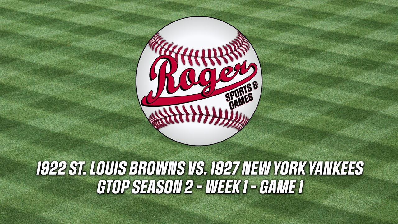 APBA Baseball: 1922 Browns vs. 1927 Yankees