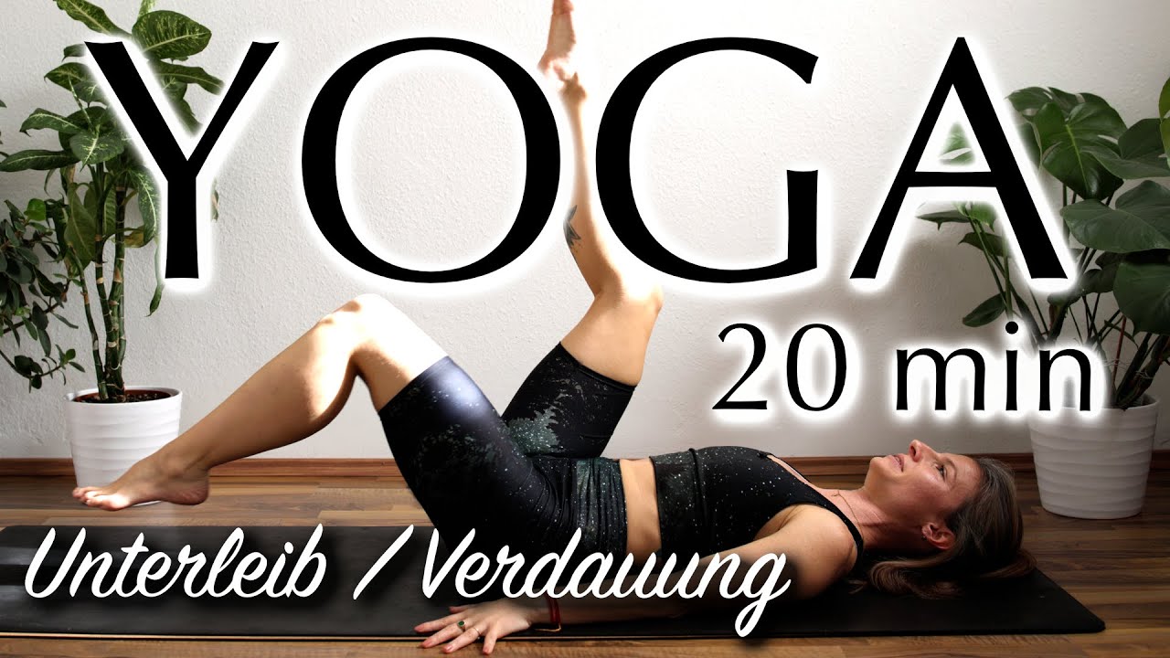 20 min - Yoga für die Verdauung | für den Unterleib | anregen und fördern