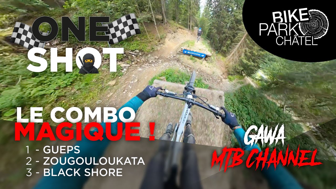 CHÂTEL BIKE PARK - COMBO DE FOU ! 🖤🖤