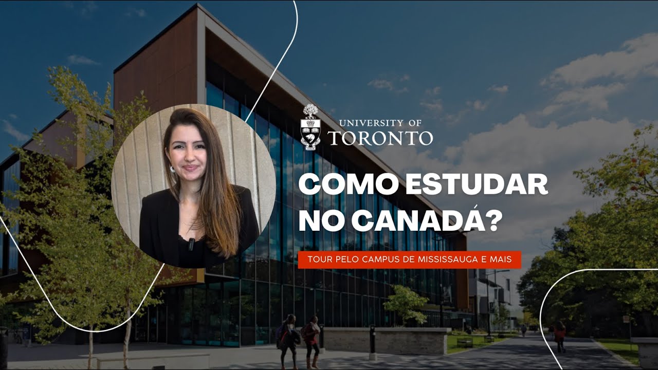Como estudar no Canad&aacute;? Conhe&ccedil;a o campus da University of Toronto