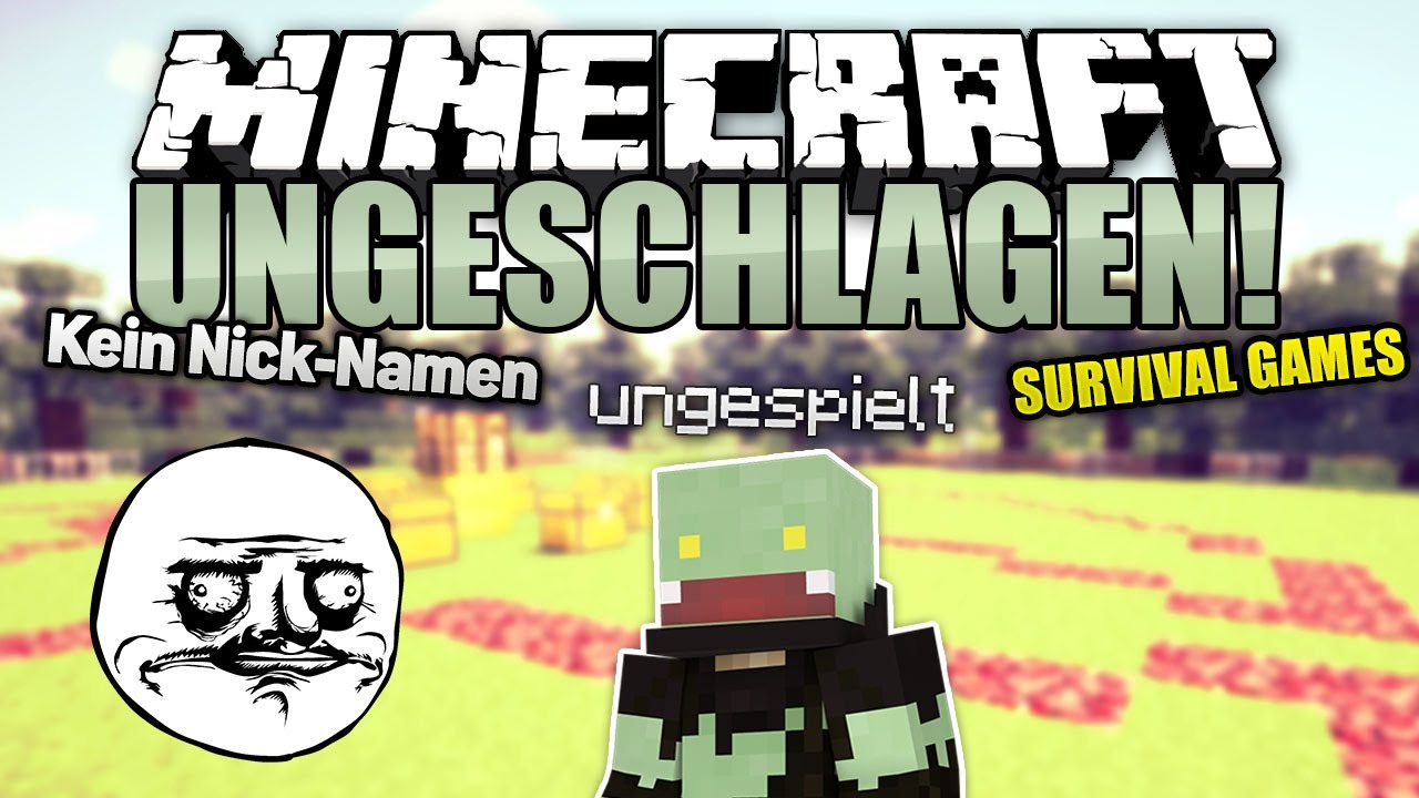 Kein Nickname & Fragen beantworten! - Minecraft UNGESCHLAGEN #56 Survival Games | ungespielt