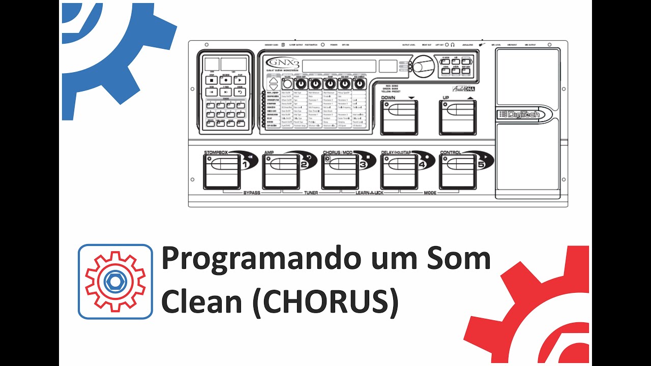 PEDALEIRA DIGITECH GNX-3 - PROGRAMANDO UM SOM CLEAN - CHORUS
