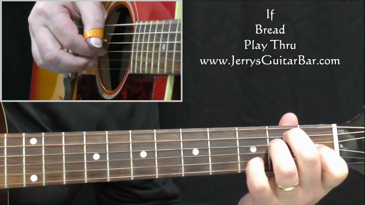 Bread If | Guitar Play Thru