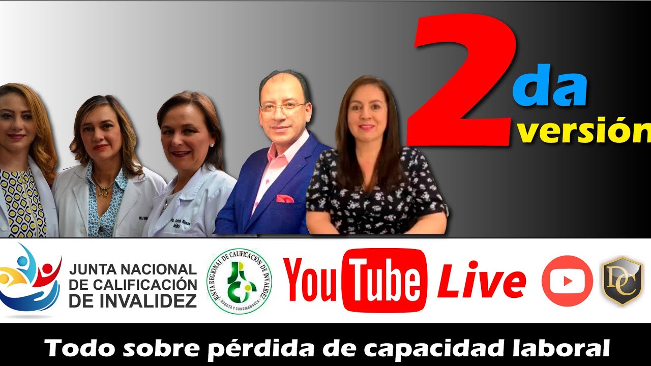 JUNTA NACIONAL DE CALIFICACION DE INVALIDEZ - Y REGIONAL.-SEGUNDO YOUTUBE LIVE