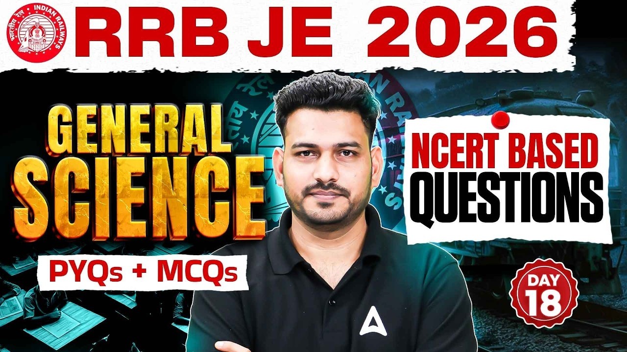 RRB JE 2026 | RRB JE Science Classes | RRB JE Science PYQs | RRB JE CBT 1 Science | By Antim Sir
