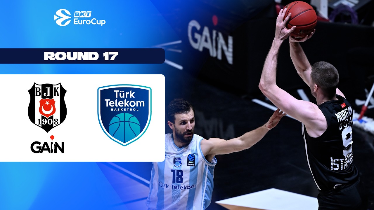 Besiktas GAIN Istanbul - Turk Telekom Ankara | Round 17 | EuroCup Basketball 2025-26