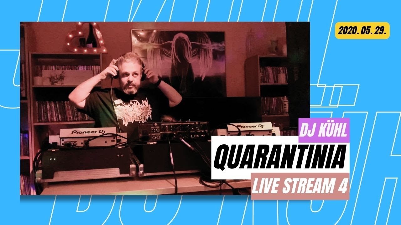 KUHL Quarantinia live stream - Progressive House Classic