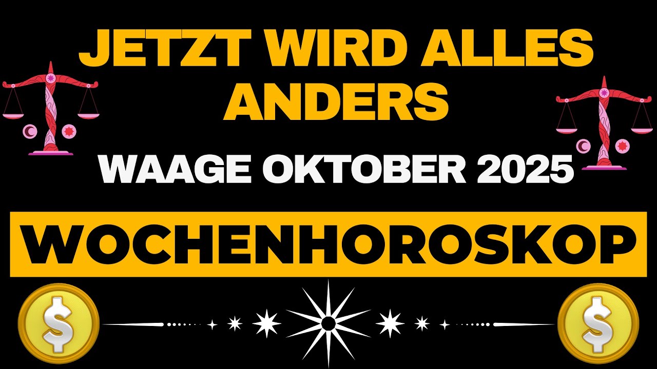 Geld und Liebe – Das erwartet Waagen im Oktober 2025