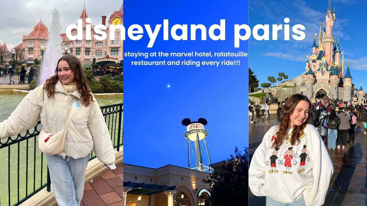 disneyland paris vlog | staying at the marvel hotel, ratatouille restaurant & riding every ride!