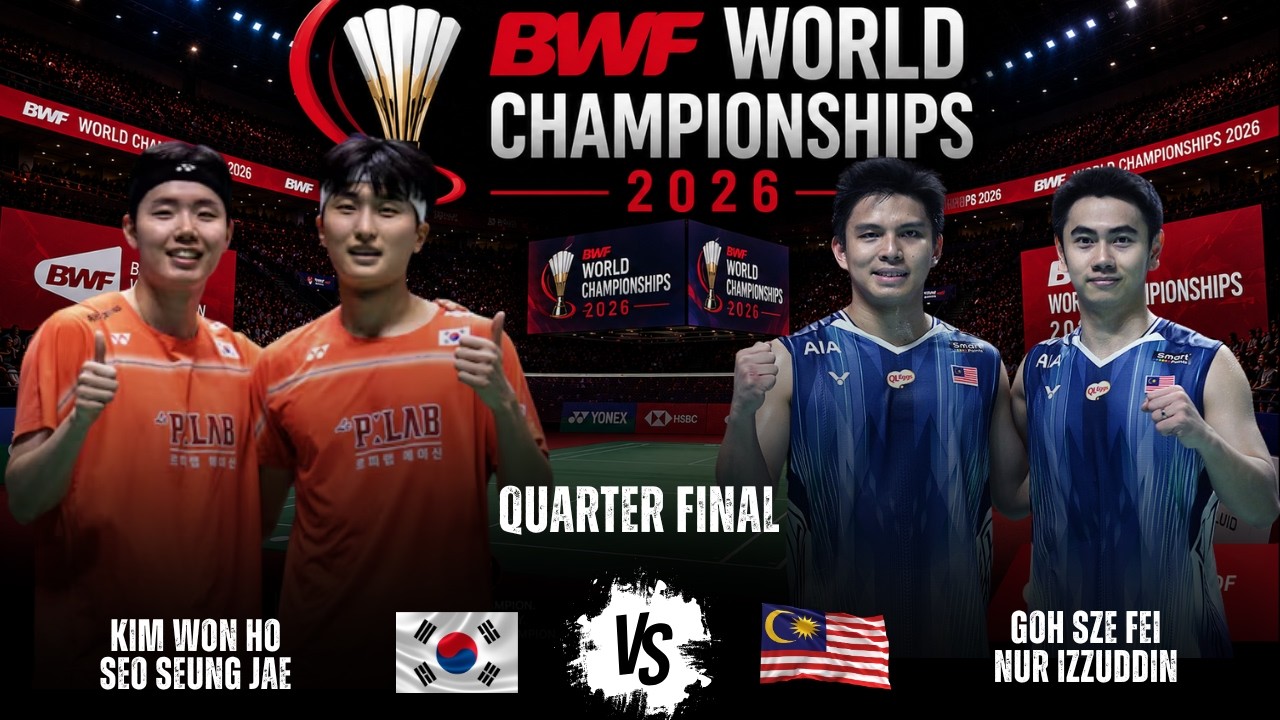 🔥PADU‼️Kim/Seo vs GOH Sze Fei/Nur IZZUDDIN | World Championships 2026 Badminton