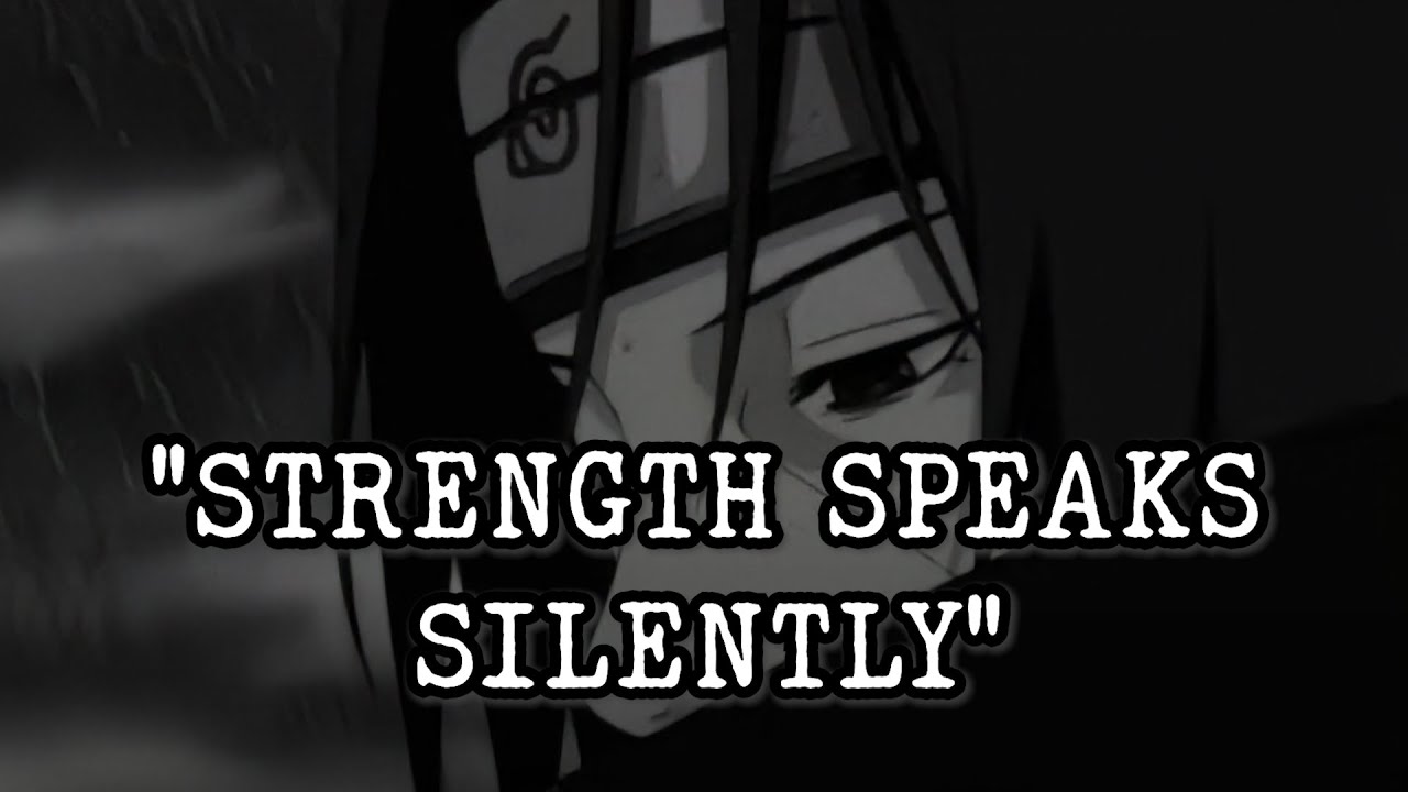 Your Name Means Nothing — Your Actions Mean Everything l Uchiha Itachi