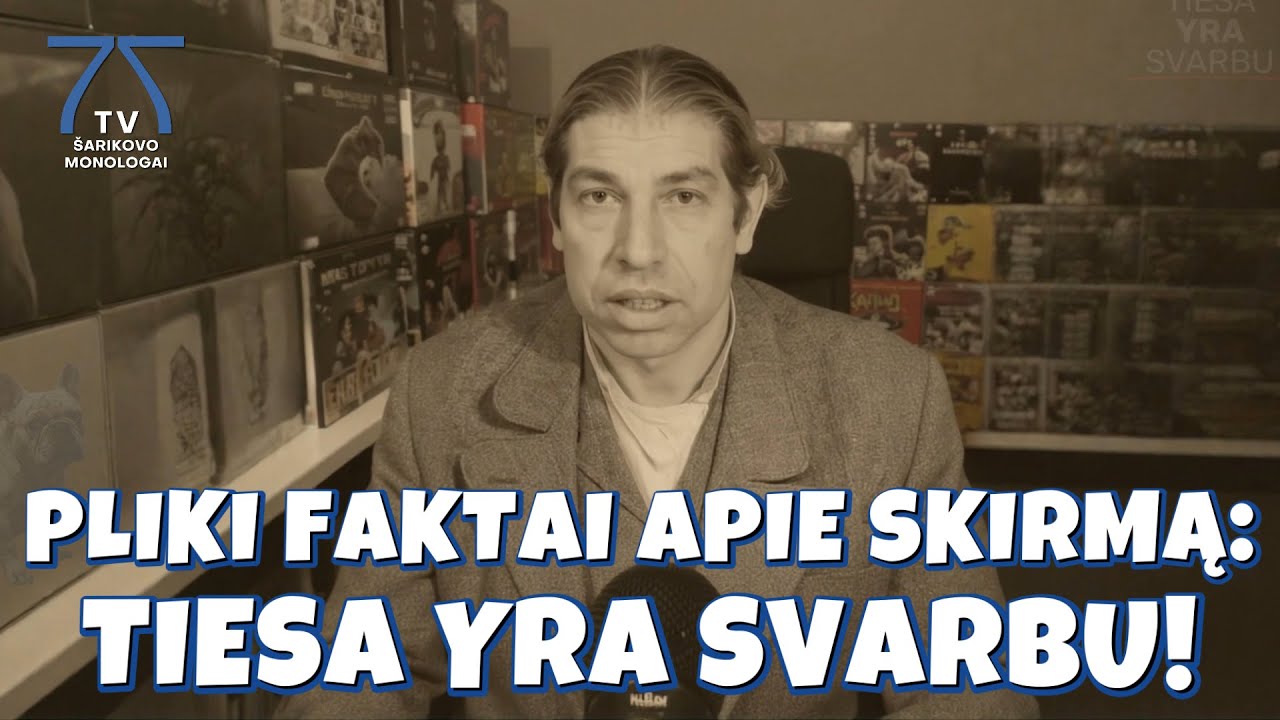 Pliki faktai apie Skirmą: Tiesa yra svarbu. &Scaron;arikovo monologai.