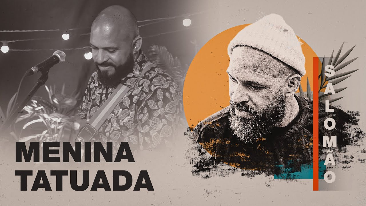 Menina Tatuada | Salom&atilde;o do Reggae