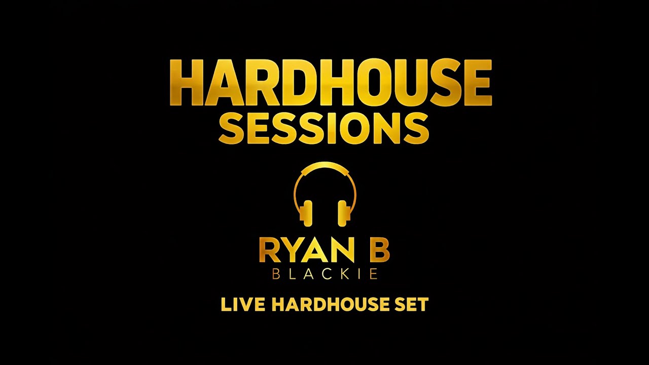 DJ Ryan B | Live Hardhouse Set