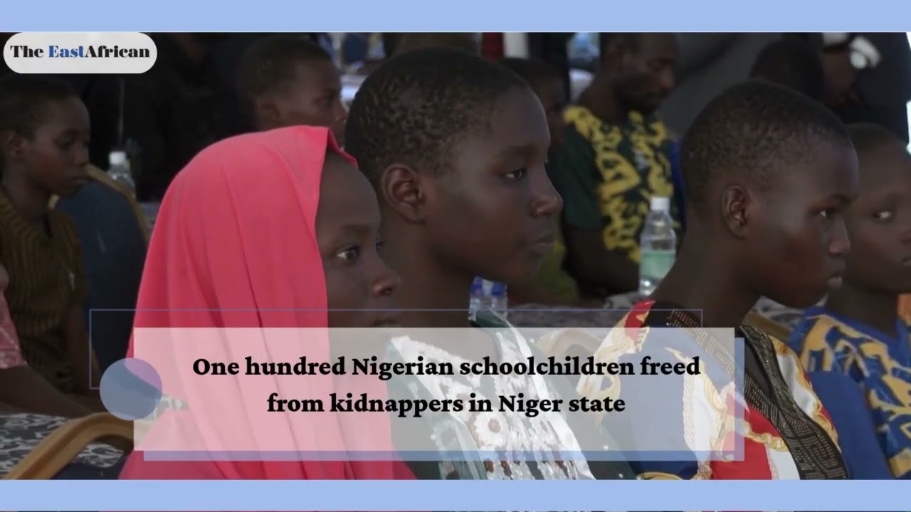 One hundred Nigerian schoolchildren freed from kidnappers in Niger state